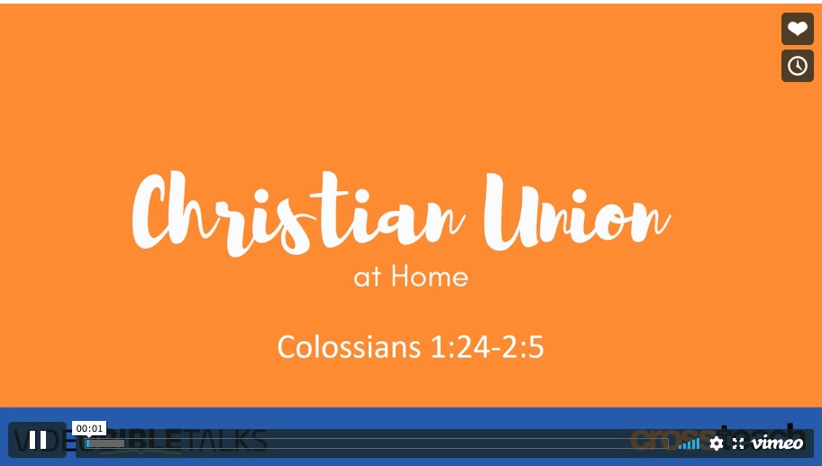 CU at Home 3 – Colossians 1:24-2:5